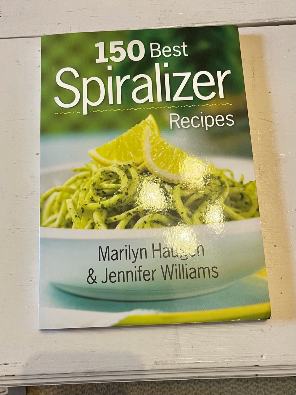 New Cookbook: 150 Best Spiralizer Recipes